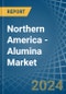 Northern America - Alumina - Market Analysis, Forecast, Size, Trends and Insights - Product Image