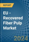 EU - Recovered Fiber Pulp - Market Analysis, Forecast, Size, Trends and Insights- Product Image