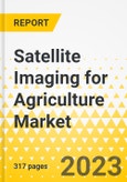 Satellite Imaging for Agriculture Market - A Global and Regional Analysis: Focus on, Application, End User, Product, and Region - Analysis and Forecast, 2023-2028- Product Image