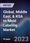 Global, Middle East, & KSA In-Mold Labeling Market Outlook to 2027F - Product Thumbnail Image