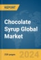 Chocolate Syrup Global Market Report 2024 - Product Thumbnail Image