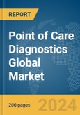 Point of Care Diagnostics Global Market Report 2024- Product Image