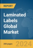 Laminated Labels Global Market Report 2024- Product Image