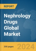 Nephrology Drugs Global Market Report 2024- Product Image