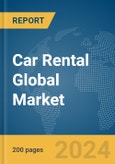 Car Rental Global Market Report 2024- Product Image