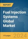 Fuel Injection Systems Global Market Report 2024- Product Image