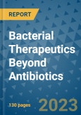 Bacterial Therapeutics Beyond Antibiotics- Product Image