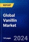Global Vanillin Market (2023-2028) Competitive Analysis, Impact of Covid-19, Ansoff Analysis - Product Image