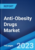 Anti-Obesity Drugs Market: Global Industry Trends, Share, Size, Growth, Opportunity and Forecast 2023-2028- Product Image