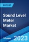 Sound Level Meter Market: Global Industry Trends, Share, Size, Growth, Opportunity and Forecast 2023-2028 - Product Image