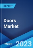 Doors Market: Global Industry Trends, Share, Size, Growth, Opportunity and Forecast 2023-2028- Product Image