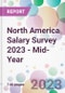 North America Salary Survey 2023 - Mid-Year  - Product Image
