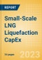 Small-Scale LNG Liquefaction Capacity and Capital Expenditure (CapEx) Forecast by Region, Key Countries, Companies and Projects (New Build, Expansion, Planned and Announced), 2023-2027 - Product Thumbnail Image