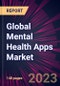 Global Mental Health Apps Market 2023-2027 - Product Image
