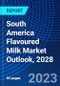 South America Flavoured Milk Market Outlook, 2028 - Product Thumbnail Image