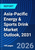 Asia-Pacific Energy & Sports Drink Market Outlook, 2031- Product Image