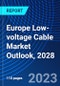 Europe Low-voltage Cable Market Outlook, 2028 - Product Thumbnail Image