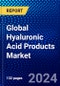 Global Hyaluronic Acid Products Market (2023-2028) Competitive Analysis, Impact of Covid-19, Ansoff Analysis - Product Image