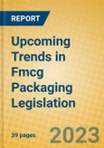 Upcoming Trends in Fmcg Packaging Legislation- Product Image
