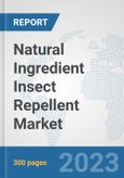 Natural Ingredient Insect Repellent Market: Global Industry Analysis, Trends, Size, Share and Forecasts to 2030- Product Image