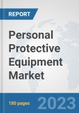 Personal Protective Equipment Market: Global Industry Analysis, Trends, Size, Share and Forecasts to 2030- Product Image