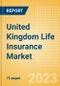 United Kingdom (UK) Life Insurance Market Size and Trends by Line of Business, Distribution Channel, Competitive Landscape and Forecast, 2023-2027 - Product Thumbnail Image