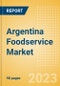 Argentina Foodservice Market Size and Trends by Profit and Cost Sector Channels, Consumers, Locations, Key Players and Forecast to 2027 - Product Image