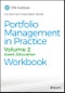 Portfolio Management in Practice, Volume 2. Asset Allocation Workbook. Edition No. 1. CFA Institute Investment Series - Product Thumbnail Image