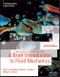 Young, Munson and Okiishi's A Brief Introduction to Fluid Mechanics. 6th Edition, International Adaptation - Product Thumbnail Image