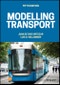 Modelling Transport. Edition No. 5 - Product Thumbnail Image