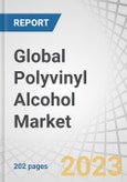 Global Polyvinyl Alcohol (PVOH) Market by Type (Fully hydrolyzed, partially hydrolyzed, PVOH hydrogels), application(PVB Resin, Adhesives and sealants, Textile, Paper, Builllding & construction, Packaging), and Region - Forecast to 2028- Product Image