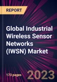 Global Industrial Wireless Sensor Networks (IWSN) Market 2023-2027- Product Image