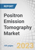 Positron Emission Tomography Market by Product (Standalone PET Systems, PET/CT Systems, PET/MRI Systems), Application (Oncology, Cardiology, Neurology), End User (Hospitals & Surgical Centers, Diagnostic & Imaging Clinics) & Region - Global Forecasts to 2028- Product Image
