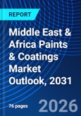 Middle East & Africa Paints & Coatings Market Outlook, 2031- Product Image