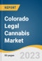 Colorado Legal Cannabis Market Size, Share & Trends Analysis Report By Source (Marijuana, Hemp), By Product (Flowers, Oils And Tinctures), By End-use (Medical, Industrial, Recreational), And Segment Forecasts, 2023 - 2030 - Product Image