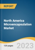 North America Microencapsulation Market Size, Share & Trends Analysis Report By Application (Pharmaceutical & Healthcare Products), By Technology (Coating, Emulsion, Spray Technologies, Dripping, Others), By Region, And Segment Forecasts, 2023 - 2030- Product Image