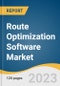 Route Optimization Software Market Size, Share & Trends Analysis Report By Solution, By Deployment (On-premise, Cloud), By Enterprise Size, By Industry Vertical, By Region, And Segment Forecasts, 2023 - 2030 - Product Image