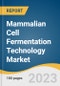 Mammalian Cell Fermentation Technology Market Size, Share & Trends Analysis Report By Type, By Application (Monoclonal Antibodies, Recombinant Proteins), By End-use, By Region, And Segment Forecasts, 2023 - 2030 - Product Image