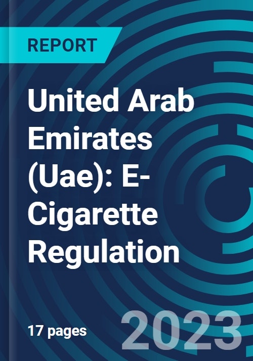 United Arab Emirates (UAE) ECigarette Regulation
