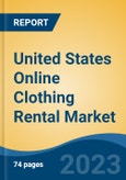 United States Online Clothing Rental Market By Product Type, By Consumer Group, By Business Model, By End-User, By Region, By Company, Forecast & Opportunities, 2018-2028F- Product Image