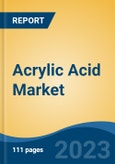 Acrylic Acid Market - Global Industry Size, Share, Trends, Opportunity, and Forecast, 2018-2028 Segmented By Derivative Type (Acrylic Esters, Acrylic Polymers, Ammonium Polyacrylate, Cyanopolyacrylate), By Application, By Region, and Competition- Product Image