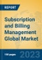 Subscription and Billing Management Global Market Insights 2023, Analysis and Forecast to 2028, by Market Participants, Regions, Technology, Product Type - Product Thumbnail Image