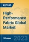 High-Performance Fabric Global Market Insights 2023, Analysis and Forecast to 2028, by Manufacturers, Regions, Technology, Product Type - Product Thumbnail Image
