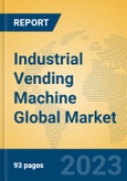 Industrial Vending Machine Global Market Insights 2023, Analysis and Forecast to 2028, by Manufacturers, Regions, Technology, Application, Product Type- Product Image