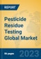 Pesticide Residue Testing Global Market Insights 2023, Analysis and Forecast to 2028, by Manufacturers, Regions, Technology, Application, Product Type - Product Thumbnail Image