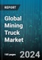 Global Mining Truck Market by Type (Articulated Trucks, Rigid Trucks), Drive System (Autonomous Drive, Electrical Drive, Mechanical Drive), Dumping Type, Capacity, Application - Forecast 2024-2030 - Product Image