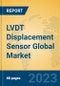 LVDT Displacement Sensor Global Market Insights 2023, Analysis and Forecast to 2028, by Manufacturers, Regions, Technology, Application, Product Type - Product Image