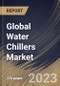 Global Water Chillers Market Size, Share & Industry Trends Analysis Report By Industry, By Capacity (>700 kW, 351-700 kW, 101-350 kW, and 0-100 kW), By System (Continuous Flow, and Water Accumulation), By Type, By Regional Outlook and Forecast, 2023 - 2029 - Product Thumbnail Image