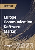 Europe Communication Software Market Size, Share & Industry Trends Analysis Report By Enterprise Size (Large Enterprises, and Small & Medium Enterprises), By Deployment Model, By Vertical, By Country and Growth Forecast, 2023 - 2029- Product Image