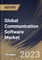 Global Communication Software Market Size, Share & Industry Trends Analysis Report By Enterprise Size (Large Enterprises, and Small & Medium Enterprises), By Deployment Model, By Vertical, By Regional Outlook and Forecast, 2023 - 2029 - Product Image